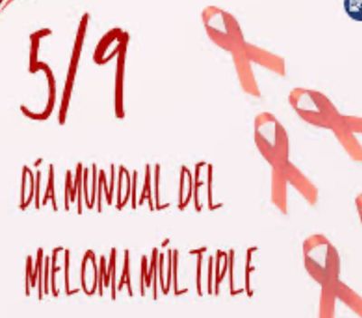 DIA MUNDIAL DEL MIELOMA M&Uacute;LTIPLE